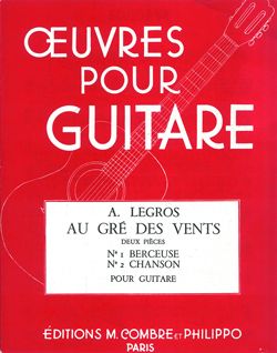 André Legros: Au gré des vents (Berceuse - Chanson)