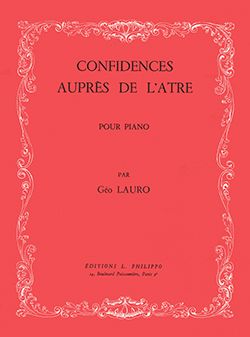 Georges Lauro: Confidences auprès de l'âtre