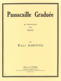 Wally Karveno: Passacaille graduée (18 variations)