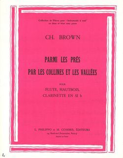 Charles Brown: Parmi les prés - Par les collines et les vallées