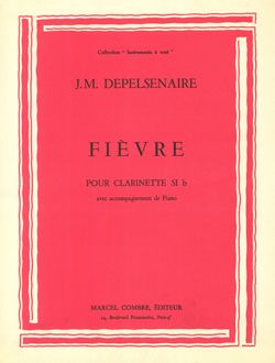 Jean-Marie Depelsenaire: Fièvre