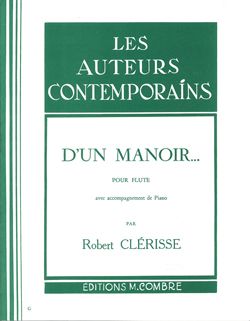 Robert Clerisse: D'un manoir