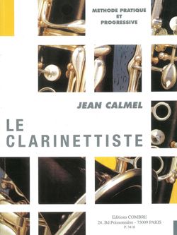 Jean Calmel: Le Clarinettiste - méthode