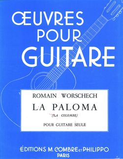 Sebastian Yradier: La Paloma (La Colombe)