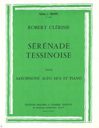 Robert Clerisse: Sérénade tessinoise