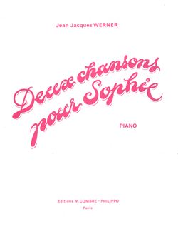 Jean-Jacques Werner: Chansons pour Sophie (2)