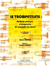 Robert Bouche_Jacques Robert: Le Trompettiste (méthode)