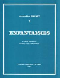 Jacqueline Brunet: Enfantaisies (10 pièces)