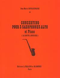 Jean-Marie Depelsenaire: Concertino pour 3 saxophones alto et piano