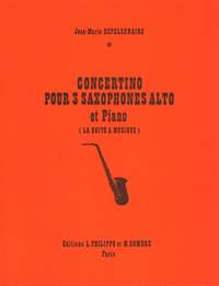 Jean-Marie Depelsenaire: Concertino pour 3 saxophones alto et piano