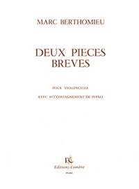 Marc Berthomieu: Pièces brèves (2)