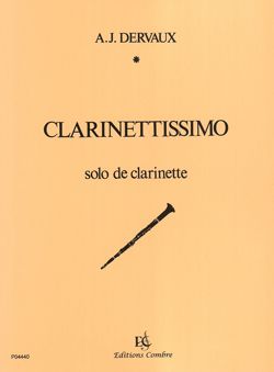 André-Jean Dervaux: Clarinettissimo