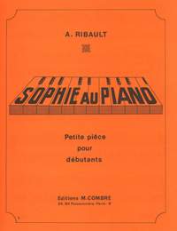 André Ribault: Sophie au piano