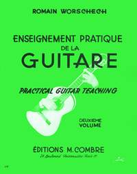Romain Worschech: Enseignement pratique de la guitare Vol.2