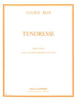 Lucien Blin: Tendresse