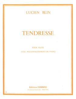 Lucien Blin: Tendresse