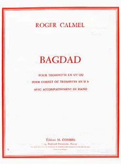 Roger Calmel: Bagdad