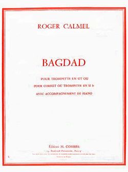 Roger Calmel: Bagdad
