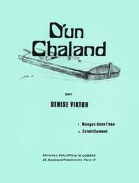 Denise Viktor: D'un chaland (Nuages dans l'eau - Scintillement)