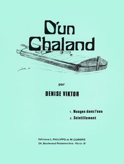 Denise Viktor: D'un chaland (Nuages dans l'eau - Scintillement)