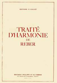 Henri Reber: Traite d'harmonie