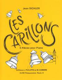 Jean Sichler: Les Carillons (5 pièces)