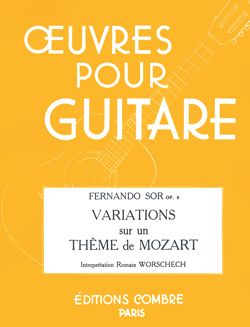 Fernando Sor: Variations sur un thème de Mozart Op.9