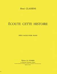Henri Classens: Ecoute cette histoire