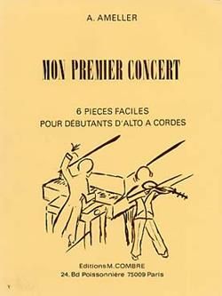 André Ameller: Mon premier concert (6 pièces)