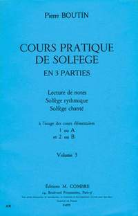 Pierre Boutin: Cours pratique de solfège Vol.3
