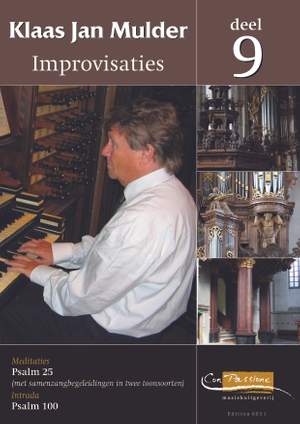 Klaas Jan Mulder: Improvisaties 9 (Ps.25,100)