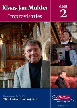 Klaas Jan Mulder: Improvisaties 2 (Fantasie Over Psalm 108)