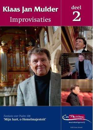 Klaas Jan Mulder: Improvisaties 2 (Fantasie Over Psalm 108)