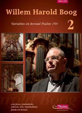 Boog: Variaties & Koraal Ps.150