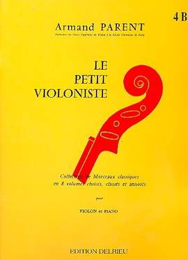 Armand Parent: Le petit violoniste Vol.4B