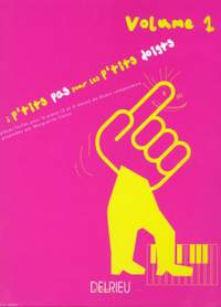 Marguerite Canon: A p'tits pas pour les p'tits doigts Vol.1