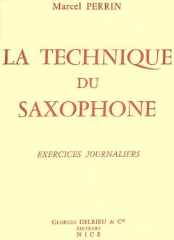 Marcel Perrin: Technique du saxophone