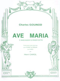 Charles Gounod: Ave Maria n°2