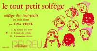 Lina Vinck: Tout petit solfège Vol.2