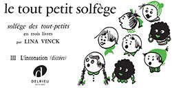 Lina Vinck: Tout petit solfège Vol.3