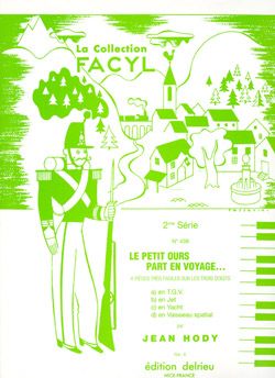 Jean Hody: Le petit ours part en voyage