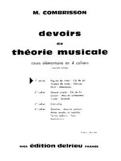 M. Combrisson: Devoirs de théorie Vol.1