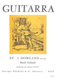 John Dowland: Batell Galliard