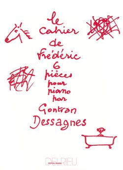 Gontran Dessagnes: Cahier de Frédéric