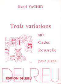 Henri Vachey: Variations sur Cadet Rousselle (3)