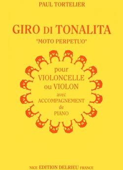 Paul Tortelier: Giro di tonalita