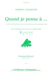 Christian Gouinguené: Quand je pense à... Vol.2