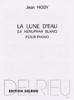 Jean Hody: Lune d'eau