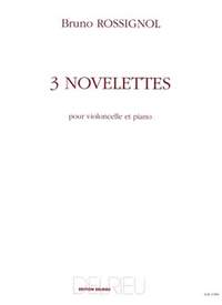Bruno Rossignol: 3 Novelettes