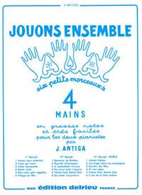 Jean Antiga: Jouons ensemble Vol.1